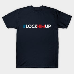 Lock Him Up Hashtag T-Shirt